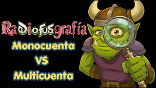 [RADIOFUSGRAFÍA #1] La VERDAD sobre MONOCUENTA y MULTICUENTA