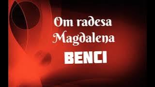 om radesa/magdalena _ Benci