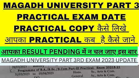 Magadh University practical part III exam date for BA BSc BCom🔥MU का practical copy कैसे लिखे2023में