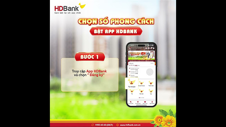 Số tài khoản ngân hàng hd bank bao nhiêu số năm 2024