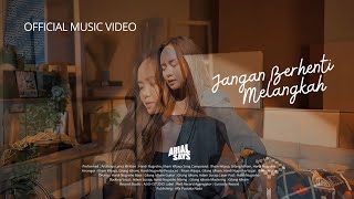 Arialsays - Jangan Berhenti Berharap (Official MV)