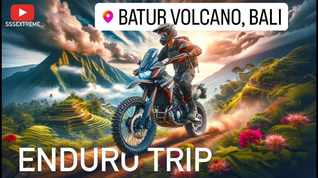 Enduro Bali. Journey to the Volcano through the Jungle.Эндуро Бали