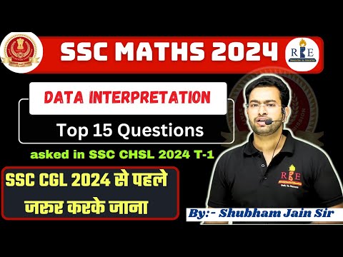 Data Interpretation| SSC CHSL 2024 Top 15 Questions| Level 🔥| Must watch before SSC CGL 2024