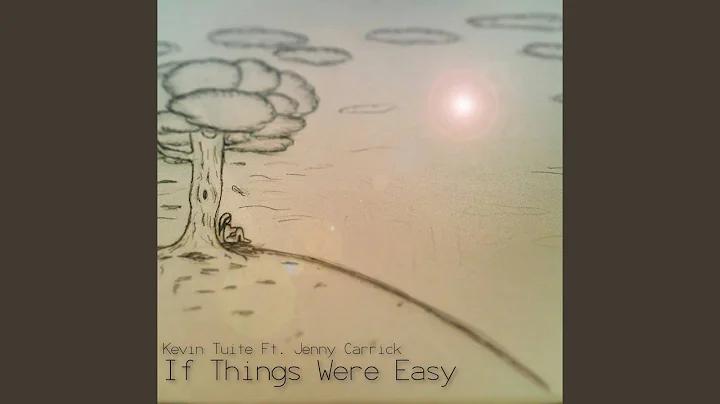 If Things Were Easy (Original Mix)