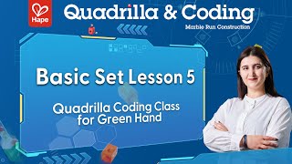 Quadrilla Coding Basic Set| Lesson 5| Hapetoys