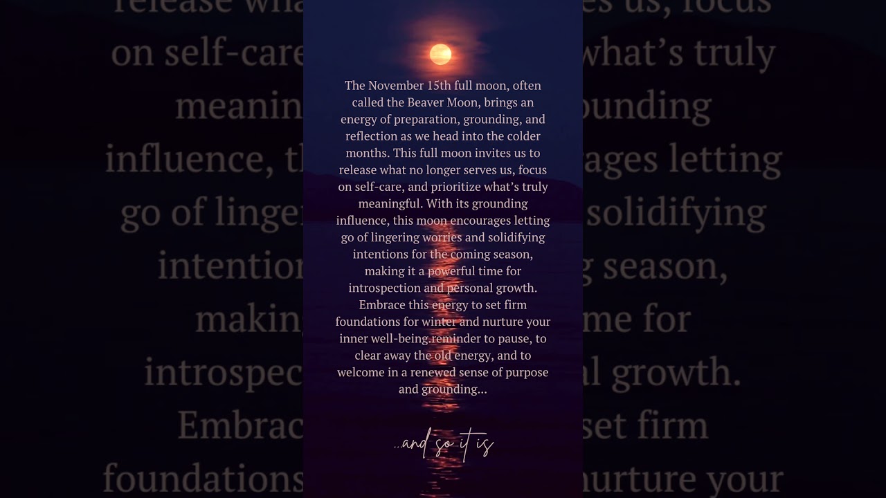 November’s Beaver Moon invites us to release and reflect as we prepare for the colder months. 🌕