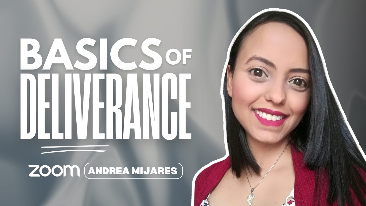 Basics of Deliverance Spanish YouTube