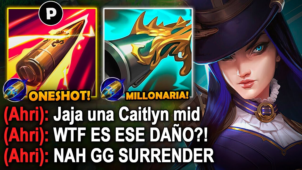 Caitlyn pero cada básico quita el 90% de vida con esta build ad