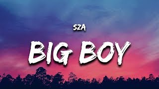 SZA | Big Boy Lyrics Resimi