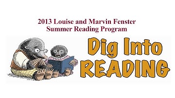 Portsmouth Public Libraries - Summer Reading Program "Dig into Reading" 2013