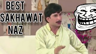 Sakhawat naz comedy||best of sakhawat naz