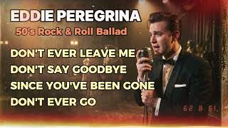 Eddie Peregrina Nonstop 2026 Opm Classics  1950s Rock U0026 Roll Ballads