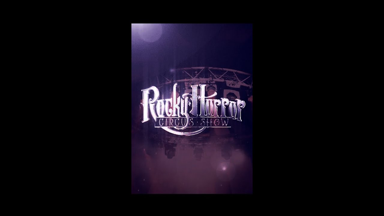 Rocky Horror Circus Show