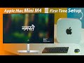 MAC MINI M4 First Time Setup With Keyboard Mouse &amp; Monitor - Mac Mini M4 First Time Software Setup