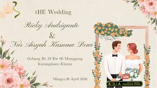#live tHe Widding Ricky Andriyanto & Nur Aisyah Kusuma Dewi.Gebang Munggung Karangdowo Klaten