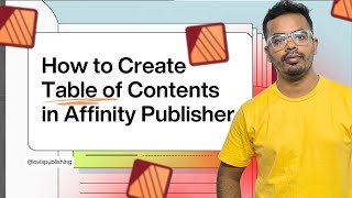 How to Create a Table of Contents in Affinity Publisher - Beginner Guide