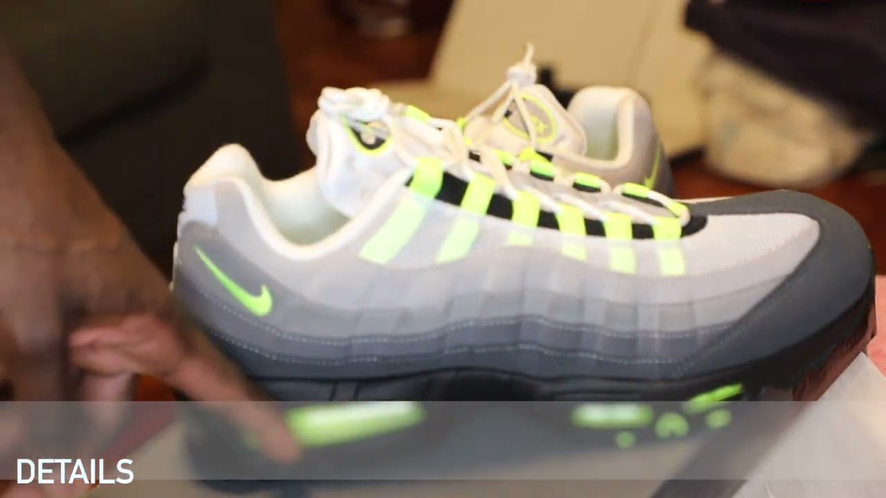 2026 Nike Air Max 95 Neon Big Bubble Unboxing/ Detailed Sneaker