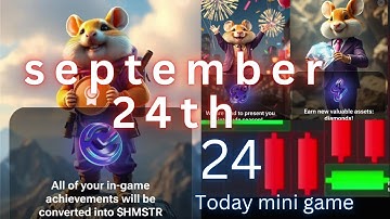 24th September Hamster Kombat Daily Mini-Game Puzzle Solved #hamstercombat #minigame