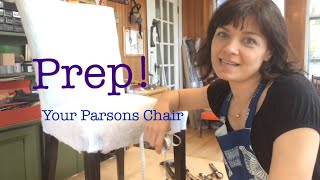 Parsons Chair Tutorial Part One - Prep!