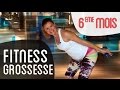 Fitness 6ème mois de grossesse