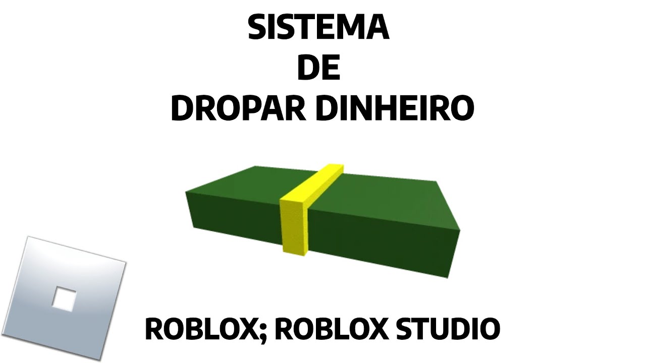 Sistema de dropar dinheiro - ROBLOX; ROBLOX STUDIO - YouTube