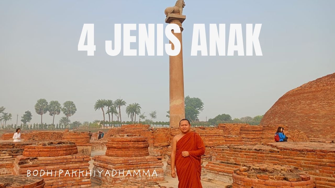 Cermin Kehidupan (empat jenis anak) Oleh: B. Khemadhiro Thera