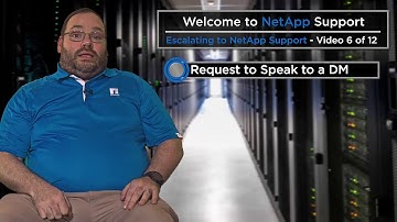 06 Escalating to NetApp Support