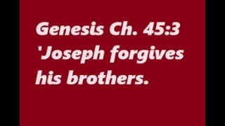 Catholic Bible Study, Genesis 45: The Book of Genesis, Fr. Tim Peters