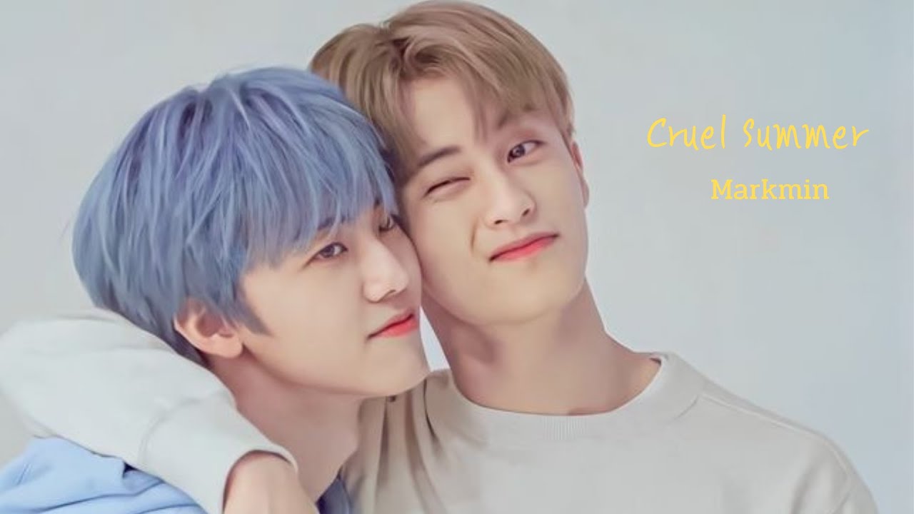 [OPV] Cruel Summer | Markmin