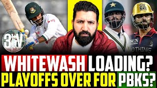 Whitewash loading for PAK from BAN? | Punjab can lose playoff spot