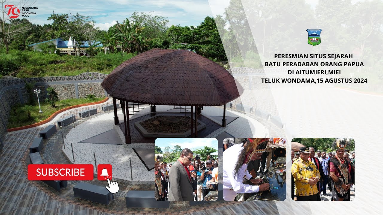 PERESMIAN SITUS SEJARAH BATU PERADABAN ORANG PAPUA, DI AITUMIERI,MIEI, TELUK WONDAMA 15 AGUSTUS 2024