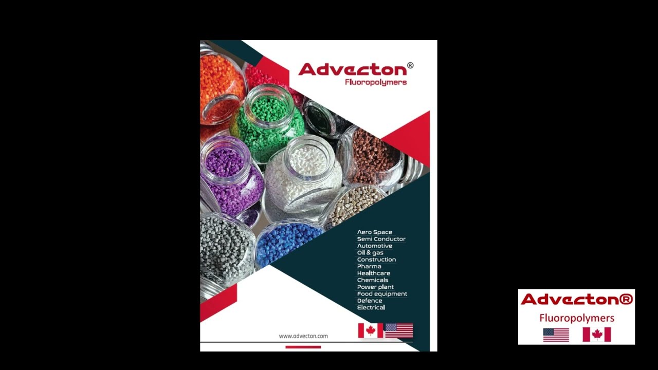 Advecton Fluoropolymer PTFE-PFA-FEP-PVDF-ETFE-PEEK