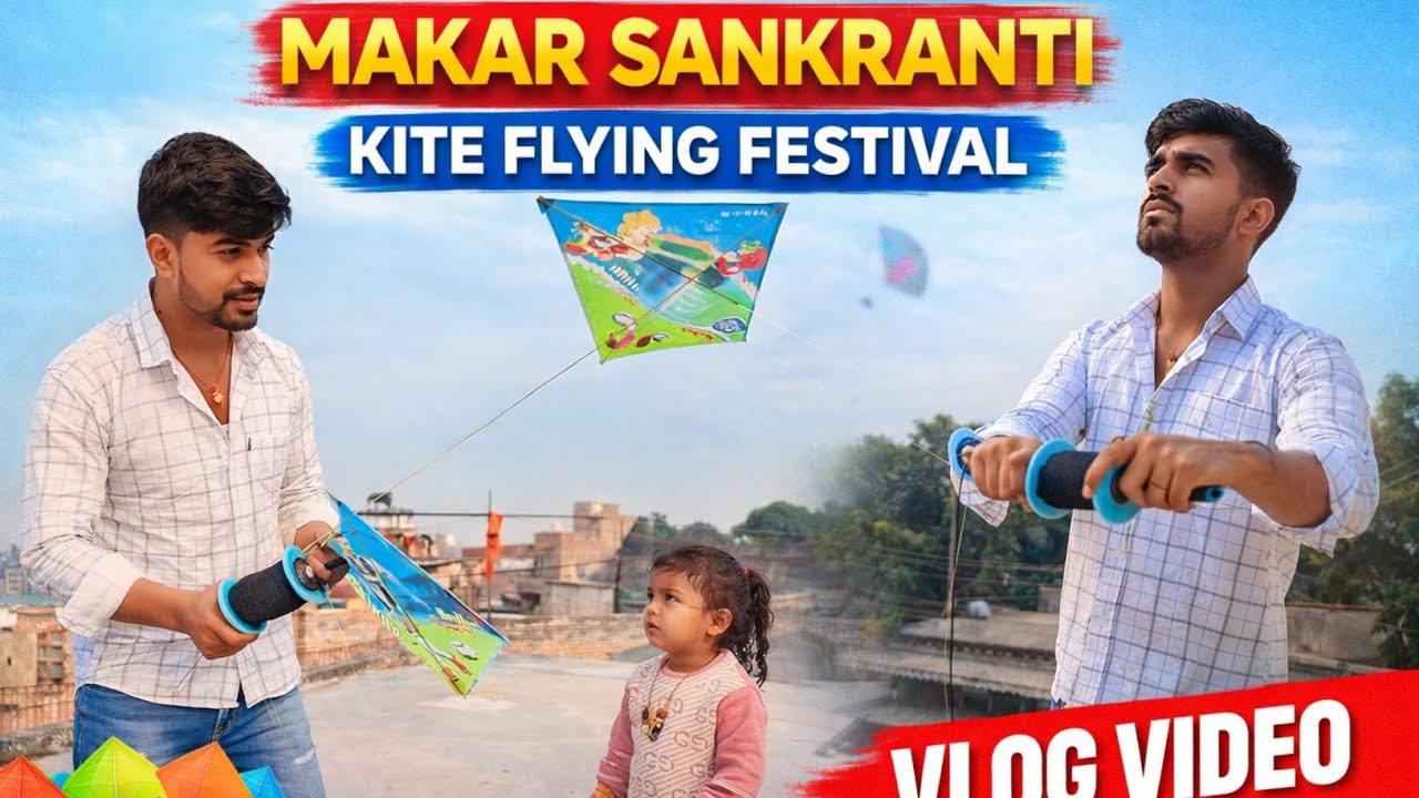Makar Sankranti (Kite flying festival) 😍