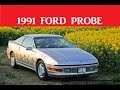 1991 Ford Probe Review, Test, Bericht, Doku