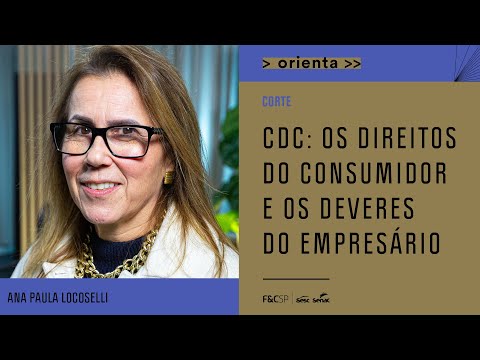 FecomercioSP Orienta (trailer) | Atenção ao Código de Defesa do Consumidor