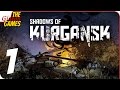 Прохождение Shadows of Kurgansk #1 ➤ ВЫЖИВАНИЕ В КУРГАНСКЕ