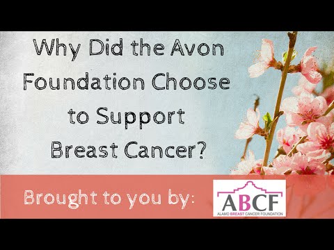Why Did The Avon Foundation Choose To Support Breast Cancer?