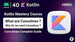 What is Coroutine? | Kotlin Coroutines Tutorials | Kotlin Tutorials| Kotlin Course in hindi