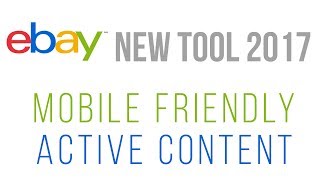 How To List On Ebay Mobile Friendly And Without Active Content Ebay New Tool 2017