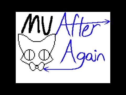 MV After Again [Sudomemo] Flipnote by MangoCat2 @mangocatanimations