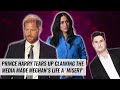 Prince Harry Tears Up Claiming The Media Made Meghan's Life A 'Misery' | Naughty But Nice