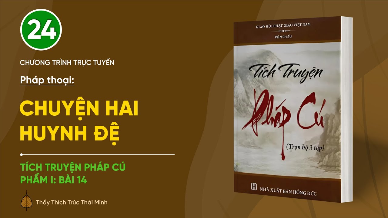 🔴 Pháp thoại: 
