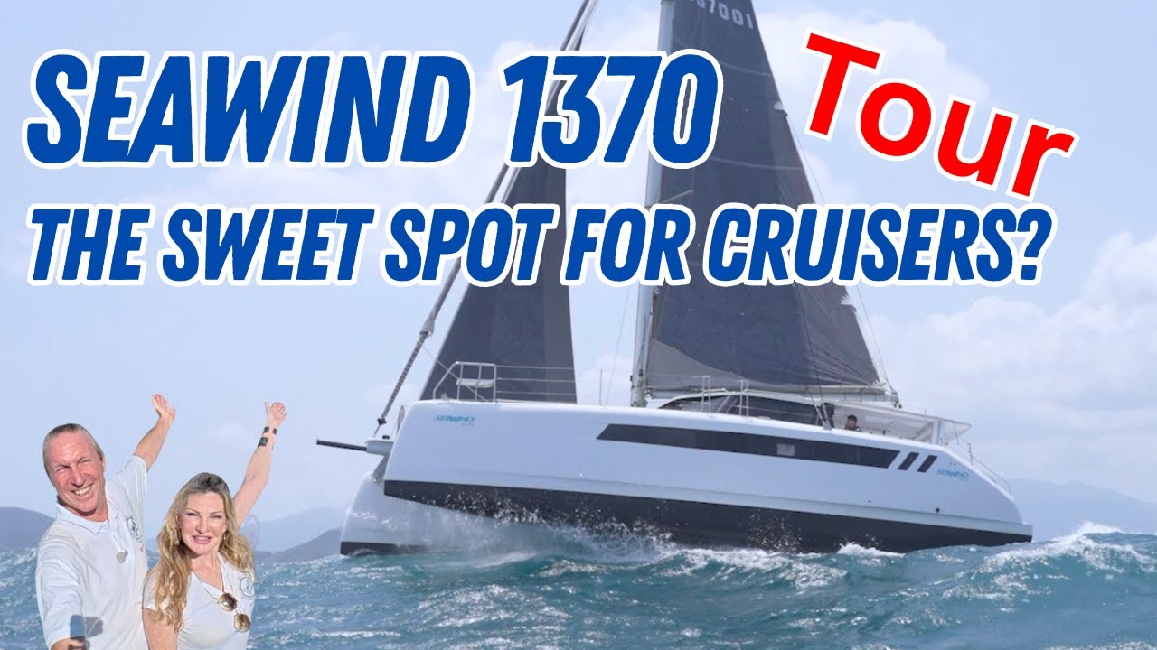⁣Seawind 1370 Tour -  The sweet spot for serious cruisers?