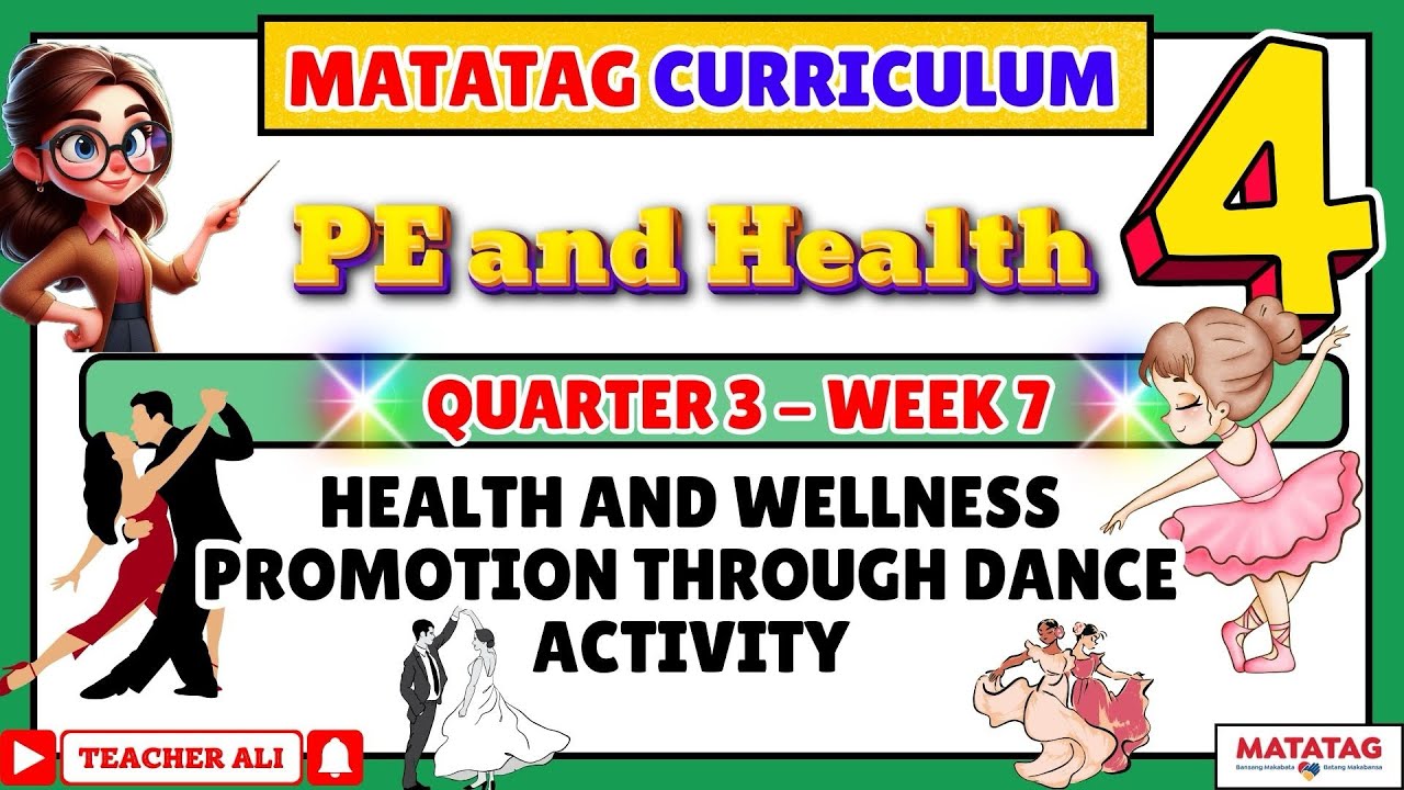GRADE 4 PE AND HEALTH 4 QUARTER 3 WEEK 7 MATATAG - YouTube