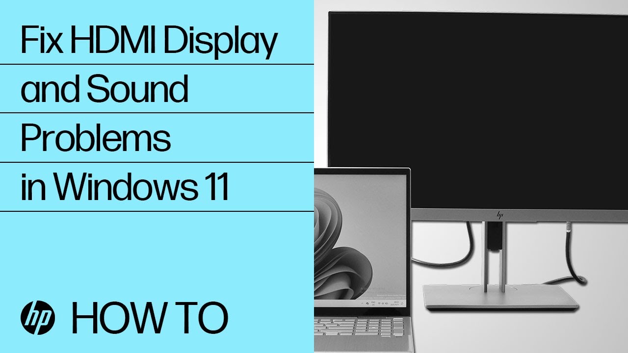 HP Troubleshooting HDMI display and sound issues (Windows 10) | HP® Support