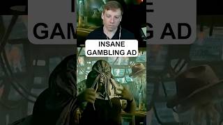 The Most Ridiculous Gambling Ad Ever?