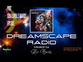 DREAMSCAPE RADIO hosted by Ron Boots: EPISODE 679 - Featuring Neuronium, Terminus Void and more