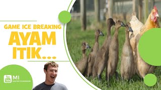 Game Ice Breaking Seru Ayam Itik Master Ice Breaker