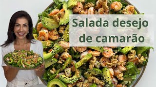 Salada desejo de camarão | Salada gostosa | Por Mariana Talita