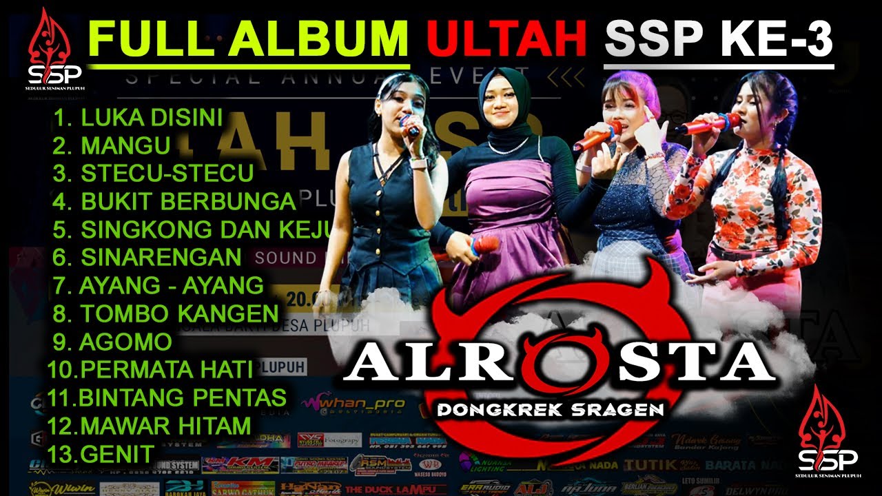 "FULL ALBUM ALROSTA TERBARU" HUT SSP KE - 3